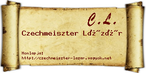Czechmeiszter Lázár névjegykártya